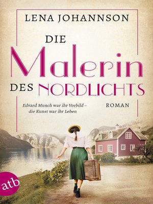 cover image of Die Malerin des Nordlichts